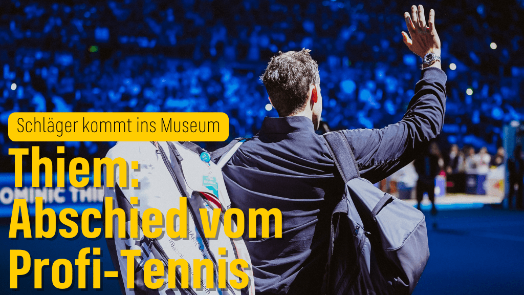 Thiem Abschied winkt